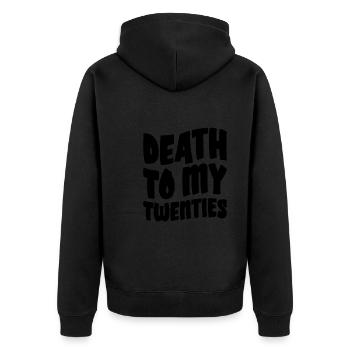 Death To My Twenties - Unisex Premium Bio Zip Hoodie - Schwarz - Hinten - Nico (187cm)
