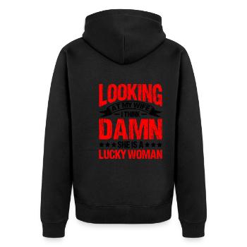 Looking At My Wife, Damn She Is A Lucky Woman 1 - Unisex Premium Bio Zip Hoodie - Schwarz - Hinten - Nico (187cm)
