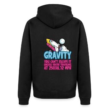 La gravité, on n’y échappe pas 4 - Veste à capuche bio Premium Unisexe - noir - Dos - Nico (187cm)
