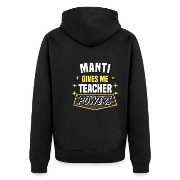 Manti me donne des pouvoirs de professeur drôle - Veste à capuche bio Premium Unisexe - noir - Dos - Nico (187cm)