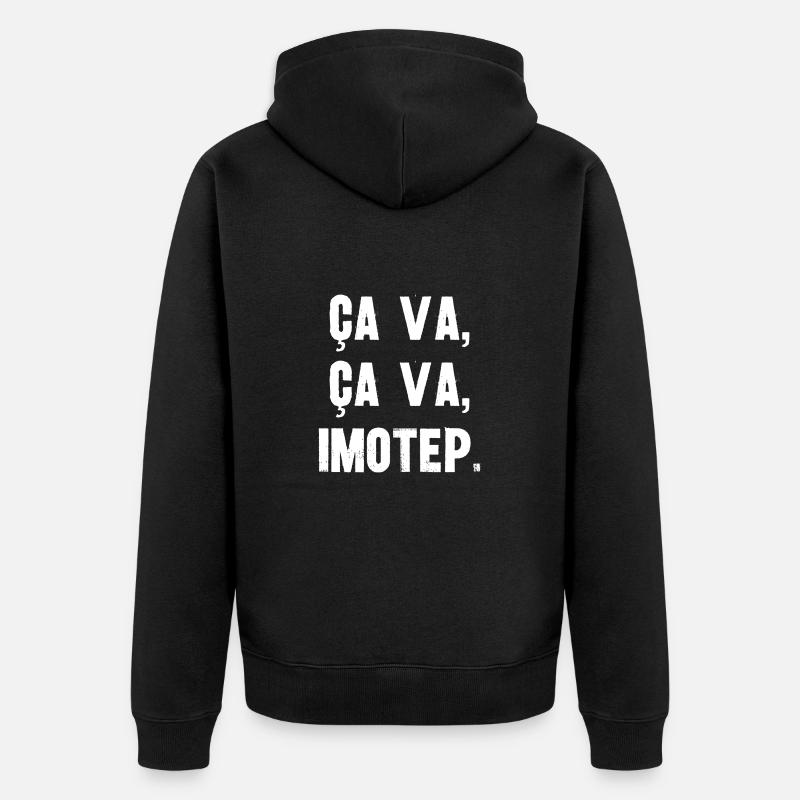 ça va ça va imotep - Veste à capuche bio Premium Unisexe - noir