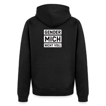 Gender mich nicht voll - Unisex Premium Bio Zip Hoodie - Schwarz - Hinten - Nico (187cm)