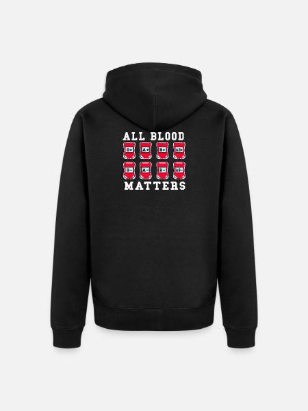 All Blood Matters - Unisex Premium Organic Zip Hoodie - black