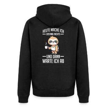 Faultier Heute Mache Ich Nichts Lustige Sprüche Fü - Unisex Premium Bio Zip Hoodie - Schwarz - Hinten - Nico (187cm)
