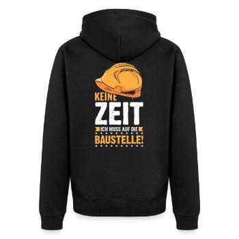 Bauleiter Baustelle lustiger Bauleiter Spruch - Unisex Premium Bio Zip Hoodie - Schwarz - Hinten - Nico (187cm)
