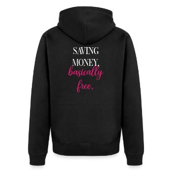 Funny Shopping Logic: Basically Free Savings	 - Unisex Premium Organic Zip Hoodie - black - Back - Nico (187cm)
