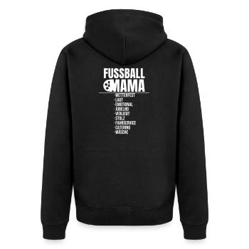 Fußball Mama Checkliste Wetterfest Laut Emotional - Unisex Premium Bio Zip Hoodie - Schwarz - Hinten - Nico (187cm)