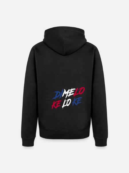 Dimelo Ke Lo Ke - Unisex Premium Organic Zip Hoodie - black