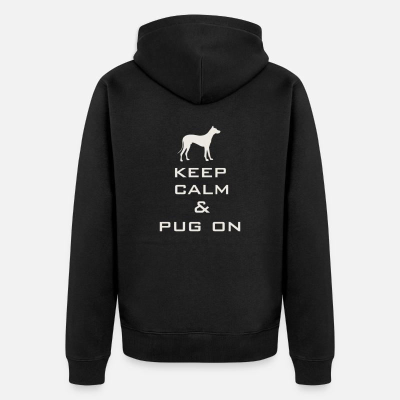Keep Calm and Pug On - Unisex Premium Organic Zip Hoodie - black