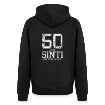 50 Jahre Sinti und stolz darauf - Unisex Premium Bio Zip Hoodie - Schwarz - Hinten - Nico (187cm)