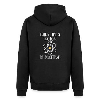Denken Sie wie ein Proton, seien Sie positiv - Unisex Premium Bio Zip Hoodie - Schwarz - Hinten - Nico (187cm)
