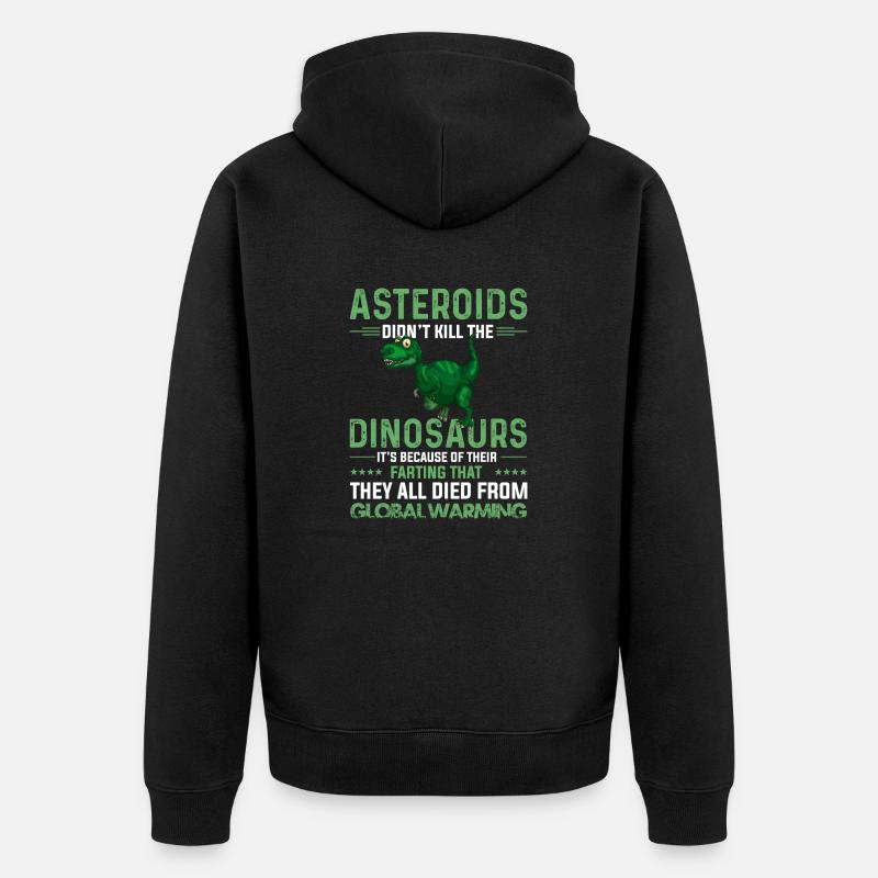 Asteroids Dinosaurs Global Warming - Veste à capuche bio Premium Unisexe - noir