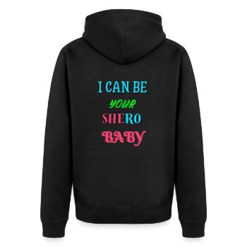 Ich kann dein Shero sein - Unisex Premium Bio Zip Hoodie - Schwarz - Hinten - Nico (187cm)