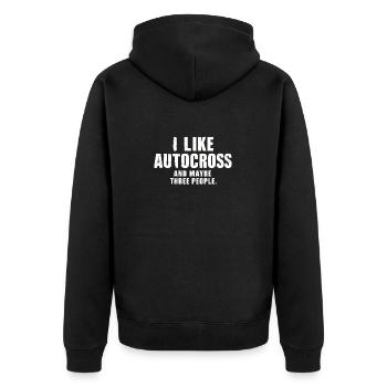 Funny Autocross I like Autocross and three people - Unisex Premium Organic Zip Hoodie - black - Back - Nico (187cm)
