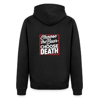 Choisissez l'ours Choisissez la mort dans les bois Anti Feminis - Veste à capuche bio Premium Unisexe - noir - Dos - Nico (187cm)