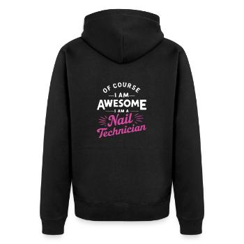 Bien sûr, je suis génial, je suis une technicienne des ongles - Veste à capuche bio Premium Unisexe - noir - Dos - Nico (187cm)