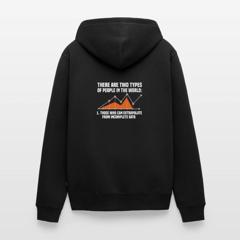 Those Who Can Extrapolate From Incomplete Data Unisex Premium Organic Zip Hoodie