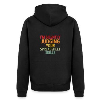 I'm silently judging your spreadsheet skills - Unisex Premium Organic Zip Hoodie - black - Back - Nico (187cm)