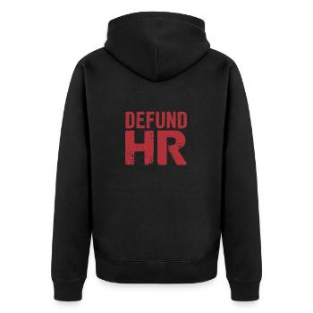 Defund HR Human Resources Lustiges HR-Meme - Unisex Premium Bio Zip Hoodie - Schwarz - Hinten - Nico (187cm)