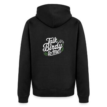 Talk Birdy to me Bird Watcher Jeu de mots Humour - Veste à capuche bio Premium Unisexe - noir - Dos - Nico (187cm)