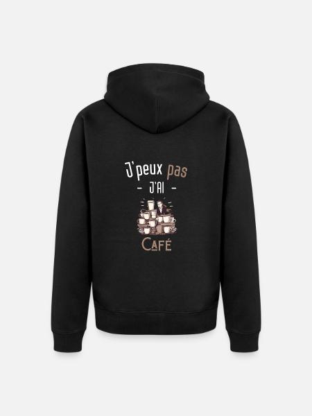 J'peux pas j'ai café - Veste à capuche bio Premium Unisexe - noir