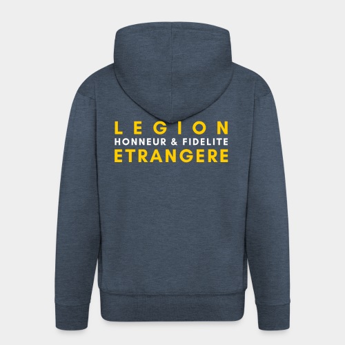 Legion Etrangere - Honneur Fidelite - Men's Premium Hooded Jacket