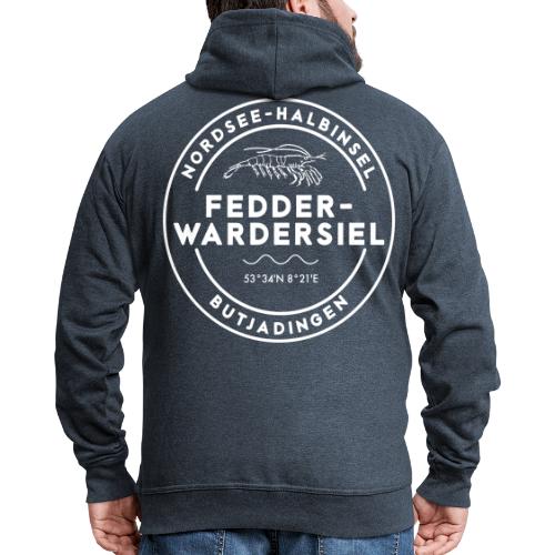 Fedderwardersiel - Männer Premium Kapuzenjacke