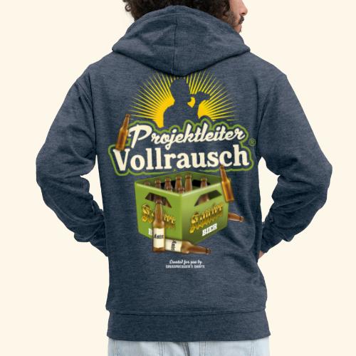 Bier Spruch Projektleiter Vollrausch® & Kiste Bier - Männer Premium Kapuzenjacke
