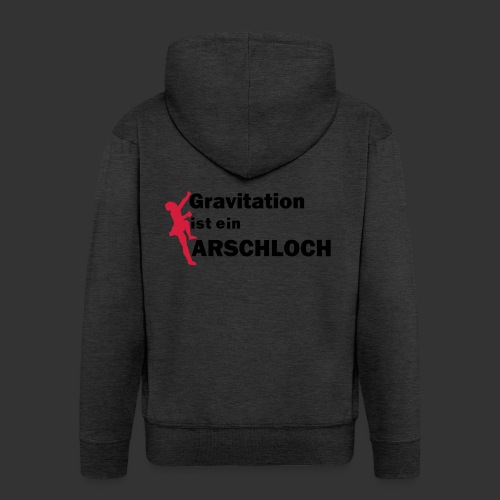 Gravitation Arschloch - Männer Premium Kapuzenjacke