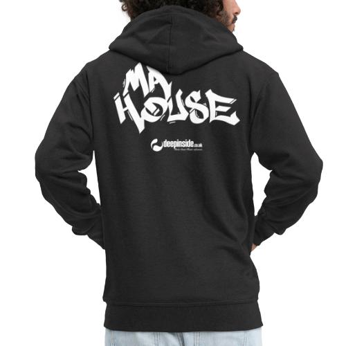 My House * by DEEPINSIDE - Men's Premium Hooded Jacket