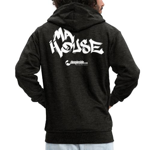 My House * by DEEPINSIDE - Men's Premium Hooded Jacket