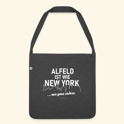 Alfeld ist wie New York - Schultertasche aus Recycling-Material