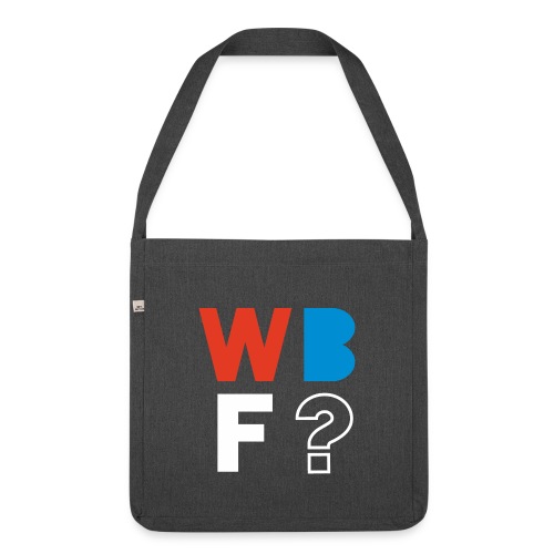 WBF? - Schultertasche aus Recycling-Material