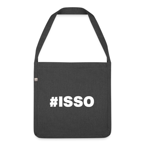 #ISSO by UNTRAGBAR - Schultertasche aus Recycling-Material