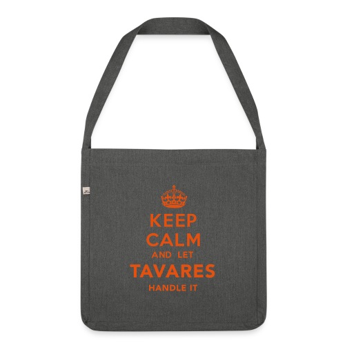 Keep Calm Tavares - Axelväska av återvinningsmaterial