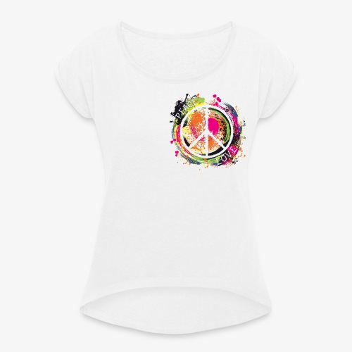 Peace and Love - Frauen T-Shirt mit gerollten Ärmeln