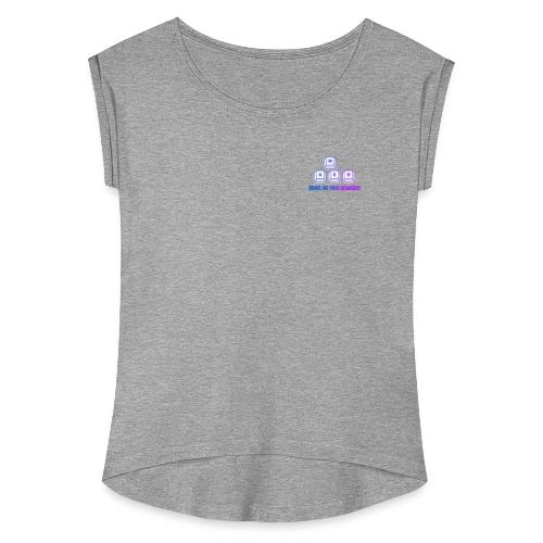 [W][A][S][D] Dinge die mich bewegen - Frauen T-Shirt mit gerollten Ärmeln