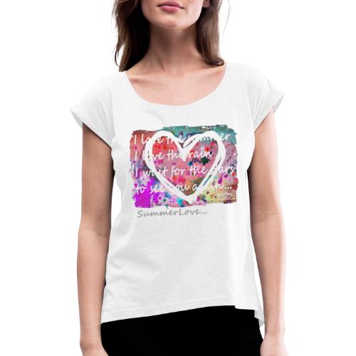SummerLove - Frauen T-Shirt mit gerollten Ärmeln
