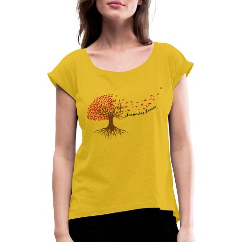 Scattering Leaves color - Frauen T-Shirt mit gerollten Ärmeln