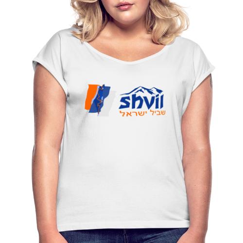 Israel National Trail - Shvil Trail Marker - Frauen T-Shirt mit gerollten Ärmeln