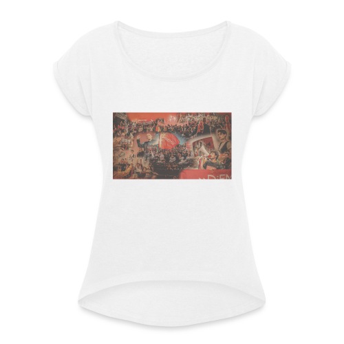 manifesto launch - Women's T-Shirt with rolled up sleeves