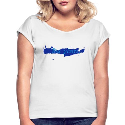 ida jinete - Frauen T-Shirt mit gerollten Ärmeln