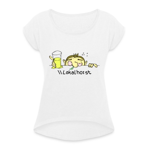 Lokalhorst - Frauen T-Shirt mit gerollten Ärmeln