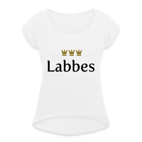 Labbes (Köln/Kölsch/Karneval) - Frauen T-Shirt mit gerollten Ärmeln