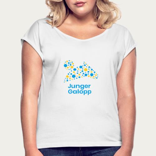 Junger Galopp Logo - Frauen T-Shirt mit gerollten Ärmeln