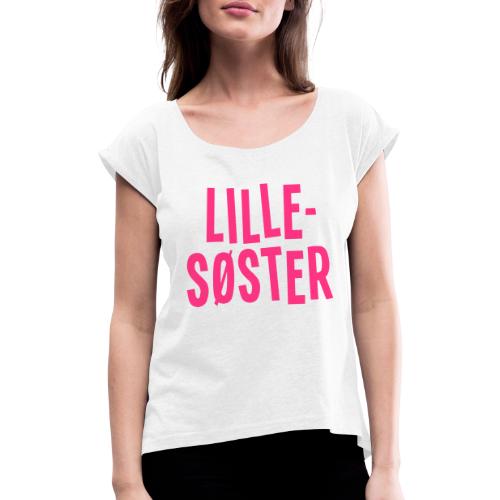 Lillesøster - T-skjorte med rulleermer for kvinner