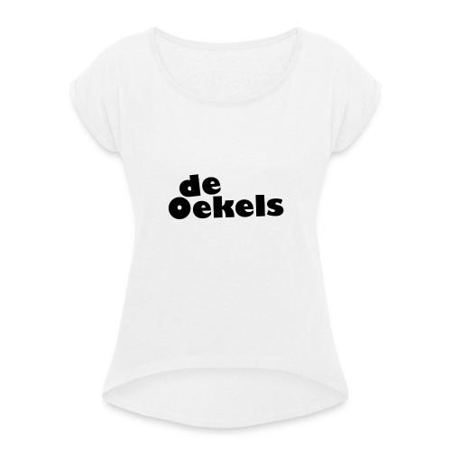 DeOekels t-shirt - Vrouwen T-shirt met opgerolde mouwen