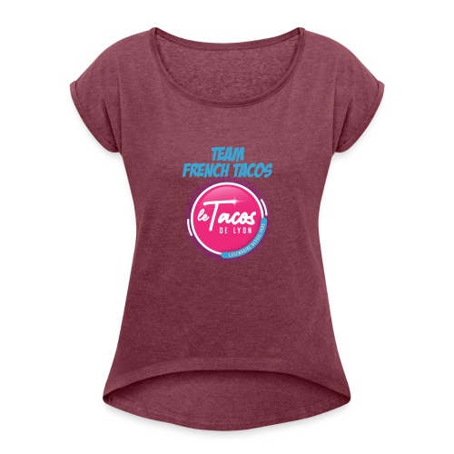 TEAM FRENCH TACOS - T-shirt à manches retroussées Femme