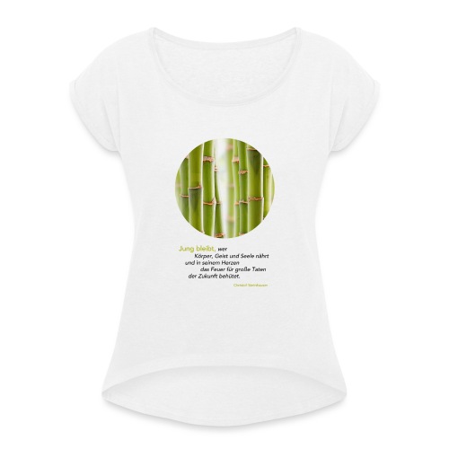 Steinhauser Das Geheimnis der Junggebliebenen - Frauen T-Shirt mit gerollten Ärmeln
