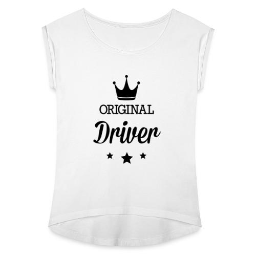 Original drei Sterne Deluxe Fahrer - Frauen T-Shirt mit gerollten Ärmeln